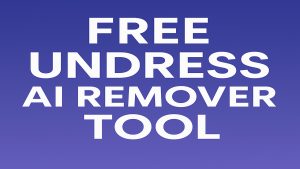 Read more about the article Free Undress AI Remover Tool – Your Privacy Defender in the Age of AI